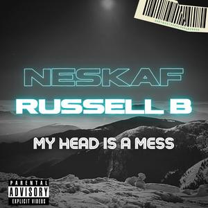 My Head Is A Mess (Explicit)