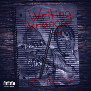 Writing Wrongs (Explicit)