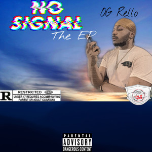 No Signal - The EP (Explicit)