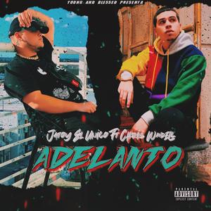 Adelanto(feat. Chris Wandell)