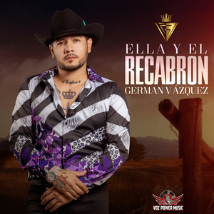 Ella Y El Recabron (Explicit)