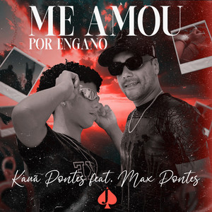 Me Amou Por Engano (Explicit)