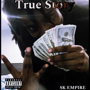 True Story (Explicit)