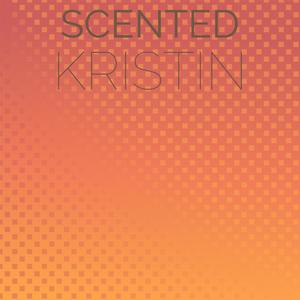 Scented Kristin