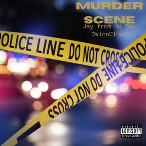 Murder Scene (feat. TwinnCinco) [Explicit]