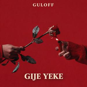 Gije yeke (Explicit)