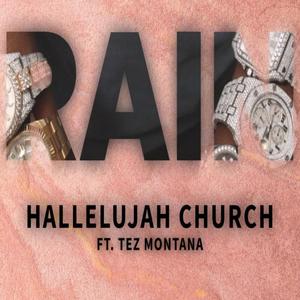 RAIN (feat. Tez Montana) [Explicit]