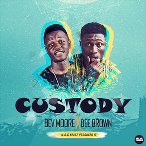 Custody (feat. Dee Brown)