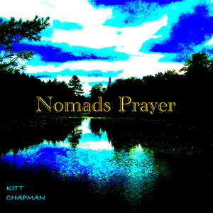 Nomads Prayer