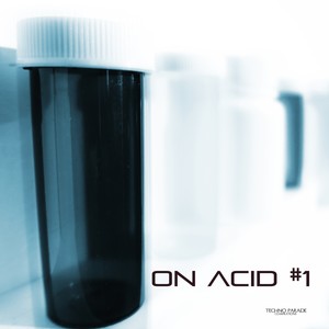 On Acid #1 (Continuous DJ Mix)