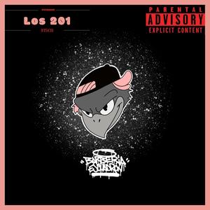 Los 201 (Explicit)