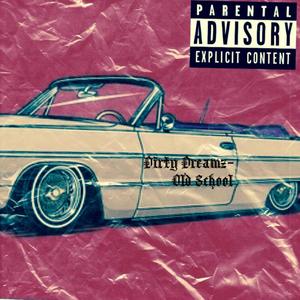 Old School (Explicit)