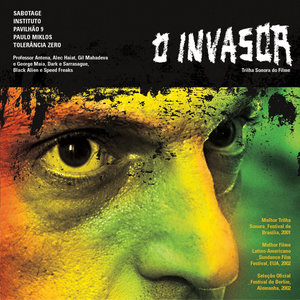 Trilha Sonora do Filme "O Invasor"