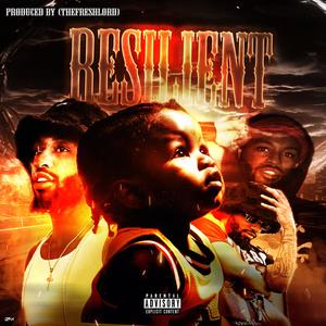 RESILIENT (Explicit)