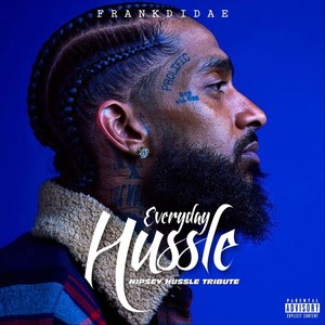 Everyday Hussle (Explicit)