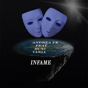 INFAME (feat. Buni & vania) (Explicit)