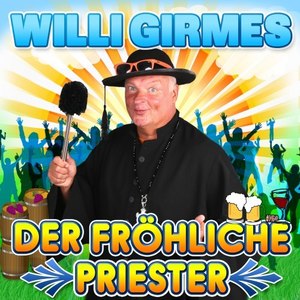 Der fröhliche Priester