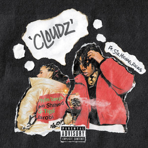 Cloudz (Explicit)