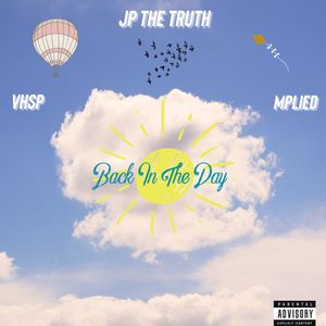 Back In The Day (Explicit)