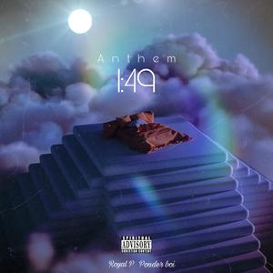 Anthem "149" (feat. Ponderboi)