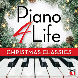 Piano 4 Life: Christmas Classics