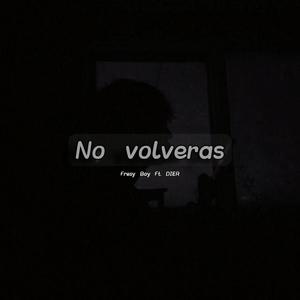 No Volverás (feat. DIER)