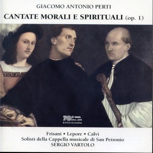 San Petronio Cappella Musicale Soloists - Cantate morali e spirituali, Op. 1 - Cantate morali e spirituali, Op. 1: Vanità delle grandezze mondane. Non v'è torre gigante