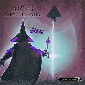 Arte Amaldiçoada (Explicit)