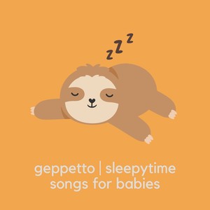 Sleepytime Songs For Babies