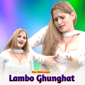 Lambo Ghunghat