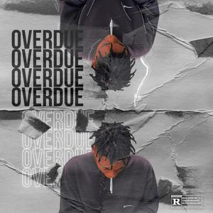 OVERDUE (Explicit)