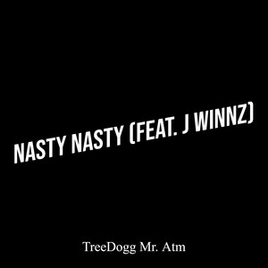 Nasty Nasty (Explicit)