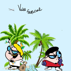 Vibe tropical (Explicit)