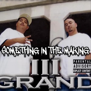 Something in the Making (2007) [Explicit]