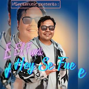 Hoy Se Fue (feat. Fumigado)
