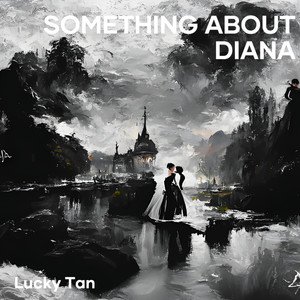 Something About Diana