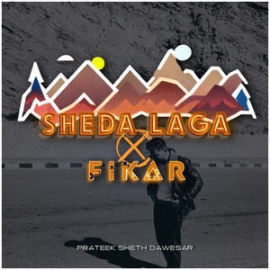 Sheda Laga X F.I.K.A.R