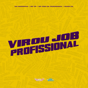 Virou Job Profissional (Explicit)