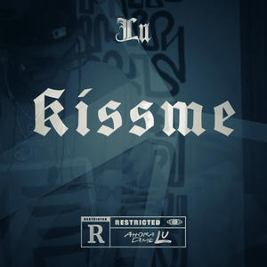 KissMe (Explicit)