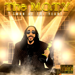 The M.O.T.Y (Man of the Year) [Explicit]