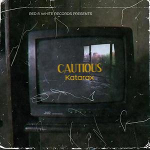 Cautious (Explicit)