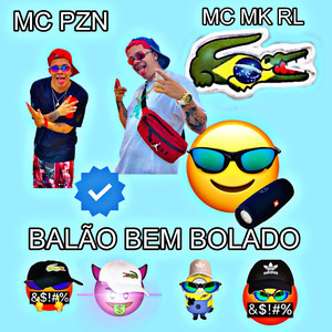 Balão bem bolado (Explicit)