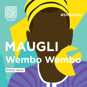 Wembo Wembo (M.Rux Remix)
