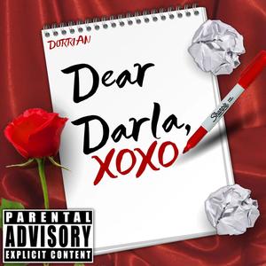 Dear Darla (Explicit)