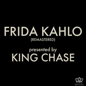 FRIDA KAHLO (REMASTERED) [Explicit]