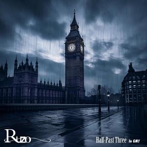 Half Past Three (In GMT) (Explicit)