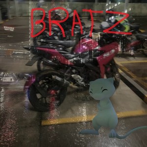 bratz (Explicit)