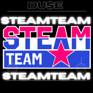 Steam Team (Explicit)