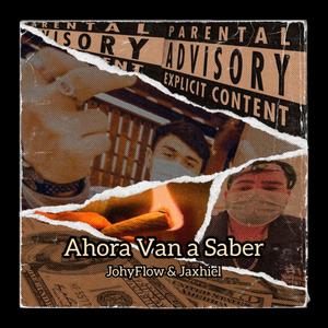 Ahora van a saber (Explicit)