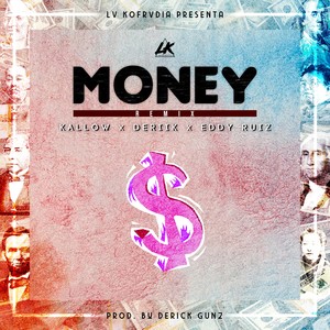 Money (Remix|Explicit)